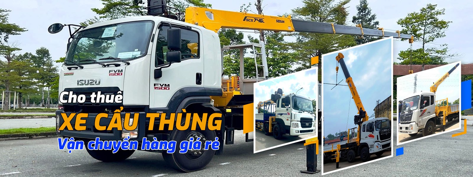 Cho Thuê Xe Cẩu Tự Hành, Nhận Cẩu Hàng & Vận Chuyển Hàng Hóa